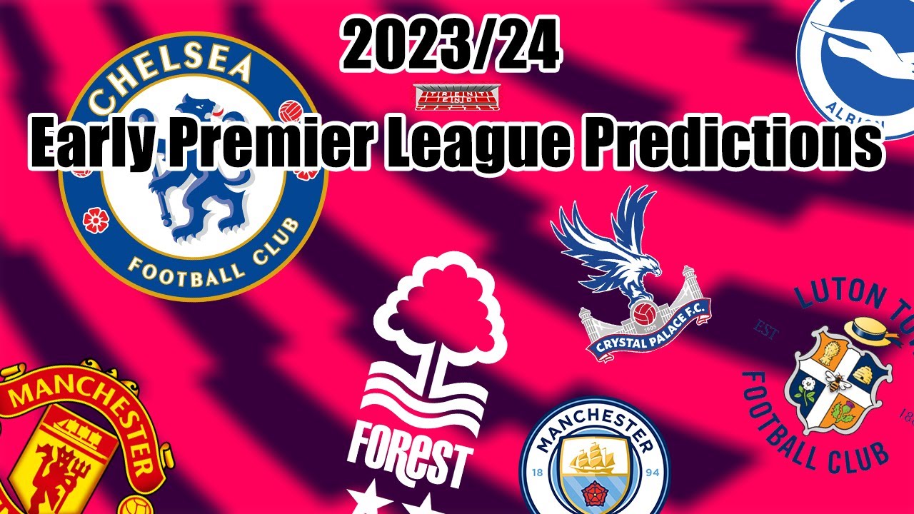 The Trent Sides Early 2023/24 Premier League Predictions