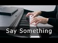 Say Something -  A Great Big World & Christina Aguilera (Piano Cover by Riyandi Kusuma)