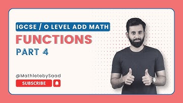 IGCSE / O Level - Add Math: Functions Part 4
