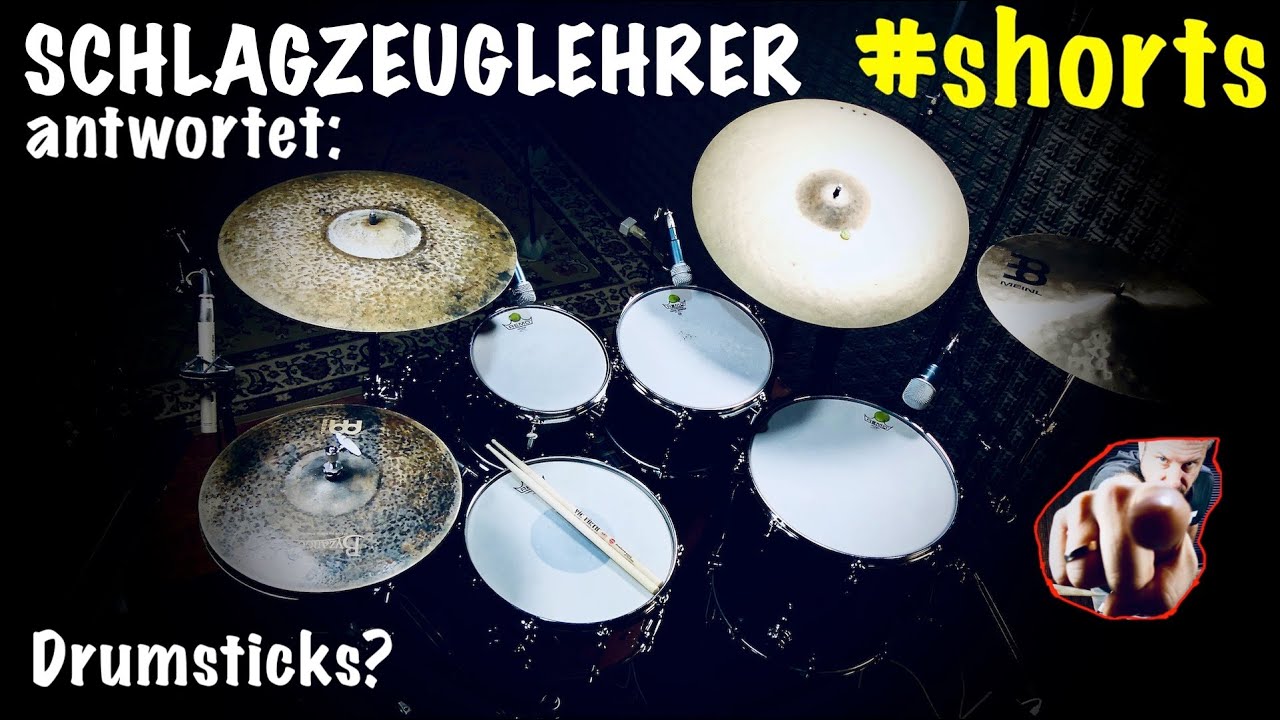 Welche Drum-Sticks: Deine Frage + Meine Antwort (Schlagzeuglehrer) 
