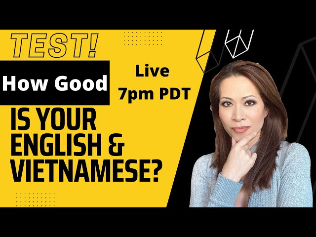 TAKE THIS TEST! How good is your English? Vietnamese?! English with Leyna Nguyen