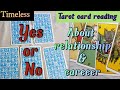 yes or no||about relationship and career||tarot card reading||pick any Card|timeless|malayalam video