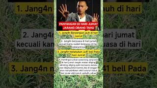 PANT4NGAN DI HARI JUMAT JARANG ORANG TAHU #shortvideo #shorts #ramalan #motivasi