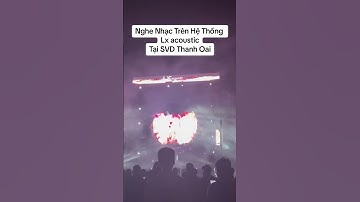 Nhạc trên hệ thống Line array Lx acoustic tại SVD Thanh Oai _ 0943687690 - 0357159662