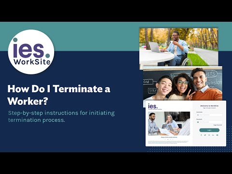 ies.WorkSite | How Do I Terminate a Worker?