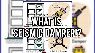 Seismic Damper definition and usage