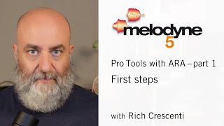 Melodyne & Pro Tools with ARA – Pt 1: First Steps