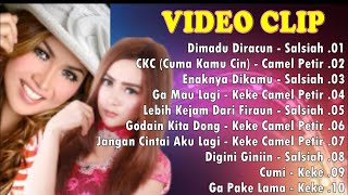 VIDEO CLIP DIMADU DIRACUN - CKC || KOMPILASI LAGU DANGDUT PILIHAN SALSIAH - KEKE CAMEL PETIR