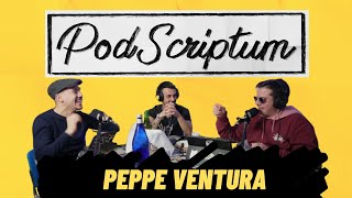 PodScriptum - Quattro chiacchiere con Peppe Ventura