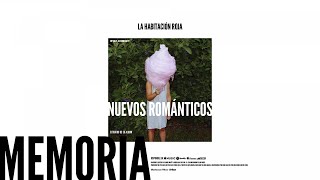 Video thumbnail of "La Habitación Roja - Nuevos románticos (Audio oficial)"