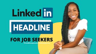 LINKEDIN HEADLINE FOR JOB SEEKERS (EXACT FORMULA & EXAMPLES!)