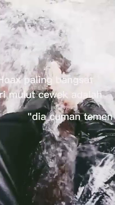 Hoax terbesar dari mulut cewe adalah