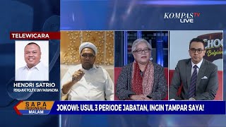 [DIALOG] Jokowi: Usul 3 Periode Jabatan, Ingin Tampar Saya!
