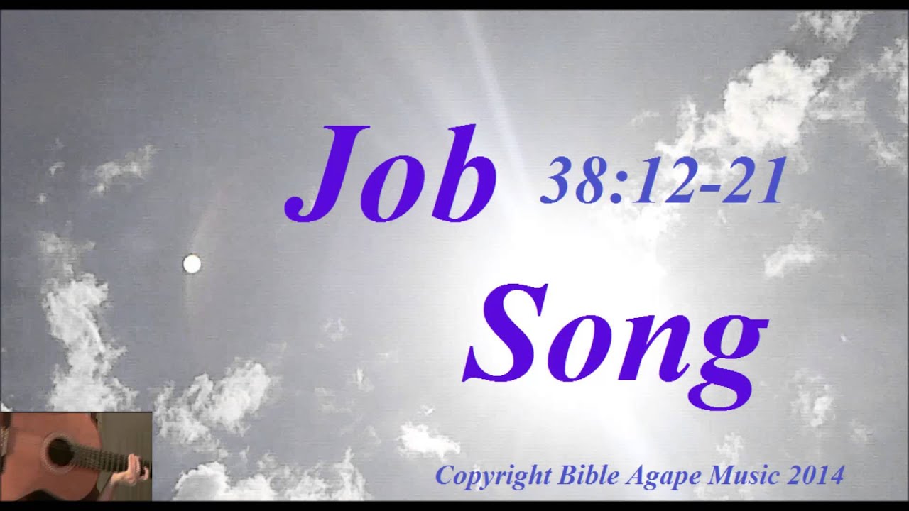 song about job 38 song about job 38
