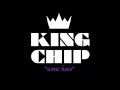 King Chip - Some Hoes