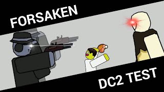 Roblox Forsaken Dc2 Test🍀