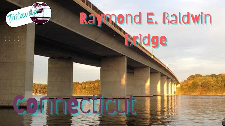 Raymond E. Baldwin Bridge Connecticut