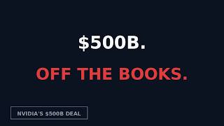 Nvidia's $500B Bet That's Off The Books screenshot 3