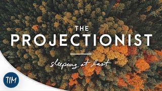 The Projectionist | Sleeping At Last chords