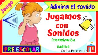 JUGAMOS CON SONIDOS #Aprendeencasa #Preescolar