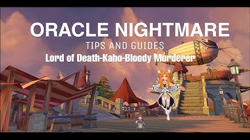 ROM: ORACLE NIGHTMARE GUIDE (LOD+KAHO+BM)