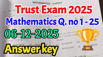 Trust 2025 Maths Answer Key 06-12-2025 Q. No 1 to 25 @KaniMaths-Education #trust