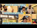 SABA IBRAHIM'S RESTAURANT ME TREAT😍 || FOOD & PRICE REVIEW🧐 || KYA PASAND NAHI AYA🤨 #shafiqueaasifa