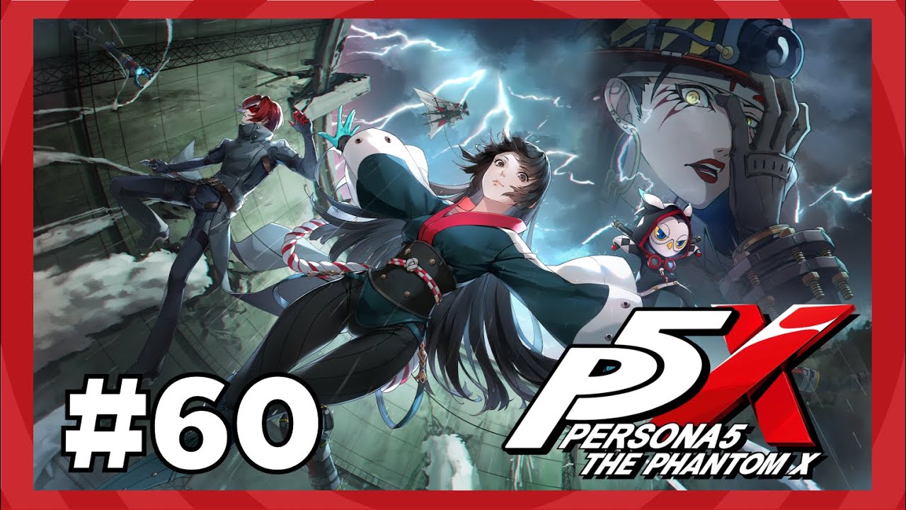CHAPTER 3 BEGIN! - Persona 5 The Phantom X Gameplay Walkthrough Part 60
