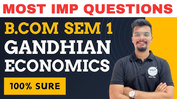 Gandhian Economics Most Important Questions | Bcom Sem 1 (NEP) | Gandhian Economics Bcom Sem 1 | UGT