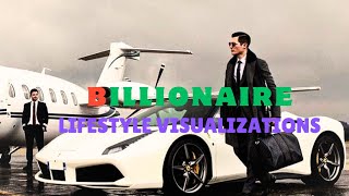 Inside the💸$35,000,000,000,000 Billionaire Lifestyle🔥|Luxury Motivation|Unlock Opulence Living