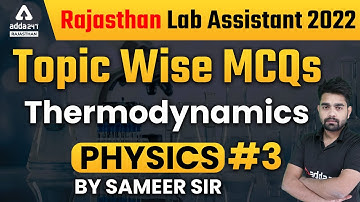 RSMSSB Lab Assistant 2022 | Live Class | Lab Assistant Physics | Thermodynamics | By Sameer Sir #3