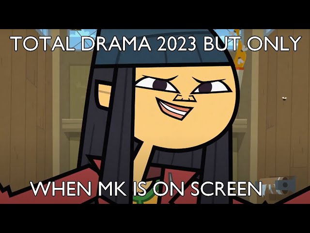 when is the total drama 2023｜TikTok Search