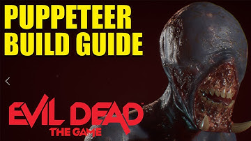 Elite Thunderstruck Puppeteer Build Guide | Evil Dead: The Game
