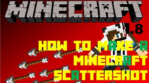 [Minecraft]How to make a Scattershot cannon 1.8