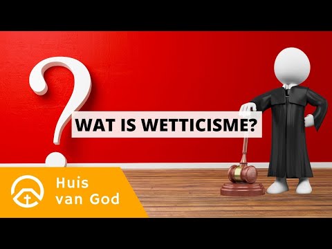 Video: Was beteken wettisisme?