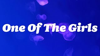 The Weeknd - One Of The Girls (Lyrics)