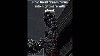 Pov: lucid dream turns into a nightmare with phonk #shorts #game #godofwar #memes