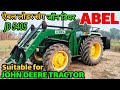 ऐबल लोडर जॉन डियर ट्रैक्टर | ABEL Loader Price | John Deere 5405 4x4 | 5310 | 5210 | Tractor Videos