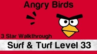 Angry Birds - Surf and Turf Level 33 3 Star Walkthrough | WikiGameGuides