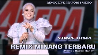 Yona Irma - Remix Minang Terbaru | Talambek Datang | Live Perform