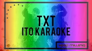 Video thumbnail of "| KARAOKE | TXT - ITO"