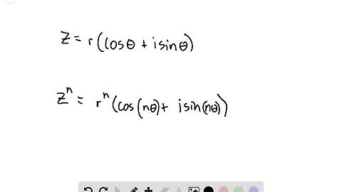 ________ Theorem states that if z = r(cos θ+ i sin θ) is a complex number and n is a…