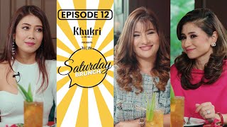 Asmi Shrestha, Vidushi Rana, Dr Shrujana Shrestha | Khukri Rum Presents WOW Saturday Brunch E12