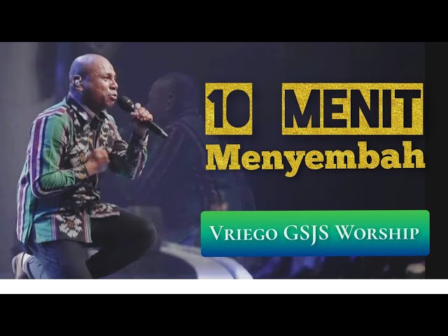 10 Menit Menyembah by Ps. Vriego Soplely || GSJS Pakuwon Mall class=