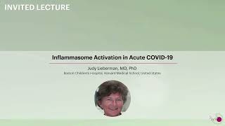 Inflammasome Activation in Acute COVID-19 - Judy Lieberman, MD, PhD