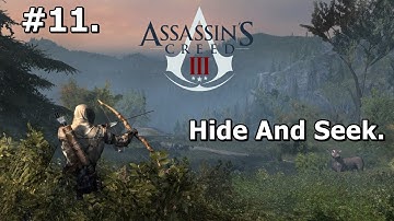 11. Assassins Creed 3 (PC Walkthrough) - Hide And Seek [HD 1080p]