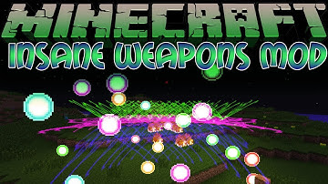 Minecraft: CRAZY WEAPONS MOD! AMAZING SPECIAL EFFECTS!