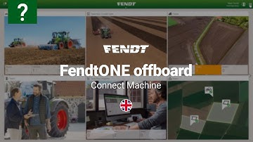 How to | FendtONE offboard | Connect Machine | Fendt