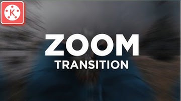 Quick Zoom Transition Effect In Kinemaster Tutorial 2022 🔥❤