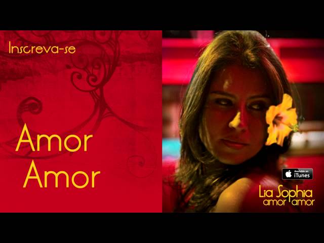 Lia Sophia - Amor, Amor (Áudio Oficial + Letra) class=